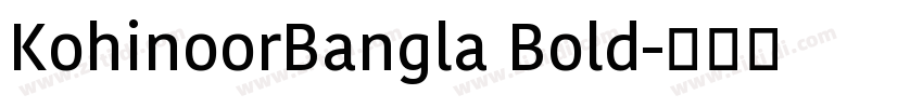 KohinoorBangla Bold字体转换
